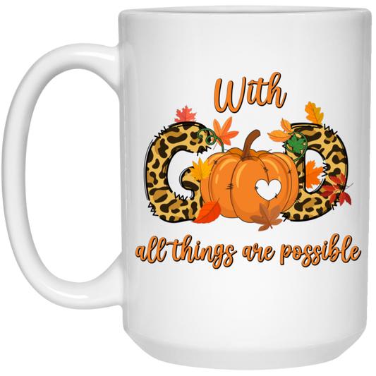 With God All Things Are Possible, Fall Season, Love God White Mug