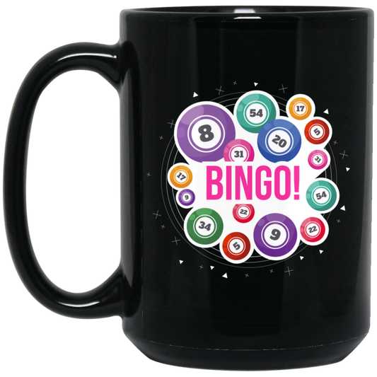 Go Bingo, Love Bingo, Best To Yell, Love To Holler In Bingo Black Mug