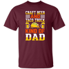 Craft Beer And Taco Truck, Kind Of Dad, Craft Beer Unisex T-Shirt