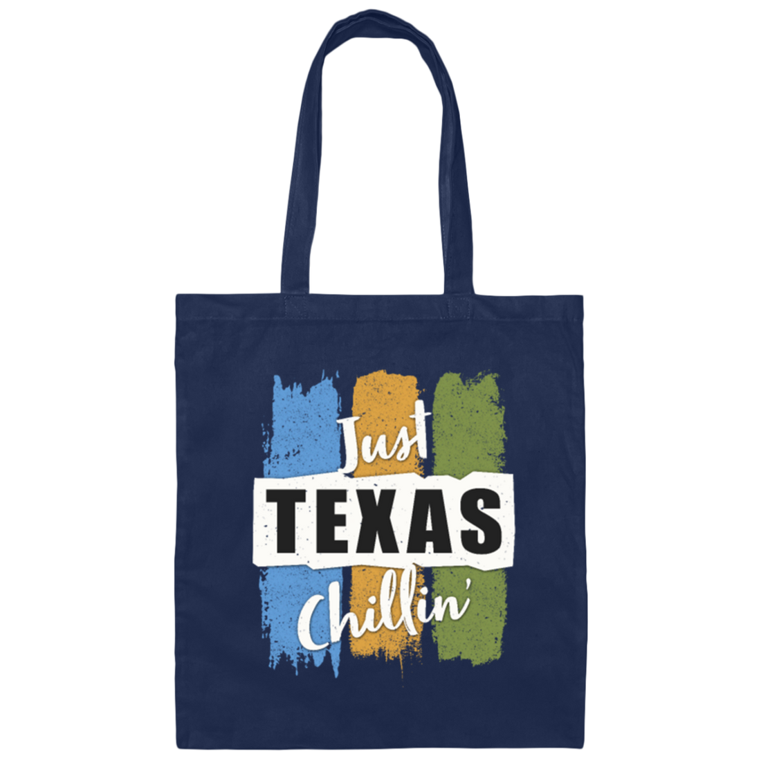 Just Texas Chilling State City Chilling Canvas Tote Bag