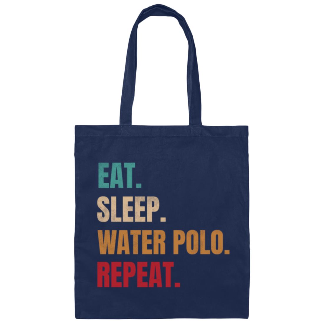 Eat Sleep Water Polo Repeat, Retro Water Polo Player Gift Canvas Tote Bag