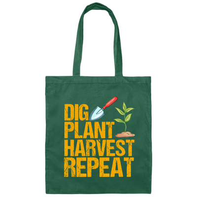 Dig Plant Harvest Repeat, Funny Gardening Lover Canvas Tote Bag
