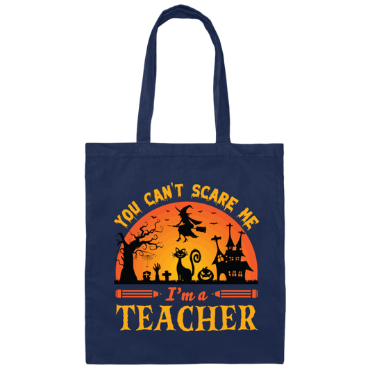 You Can't Scare Me, I'm A Teacher, Witch And Horror Cat Canvas Tote Bag