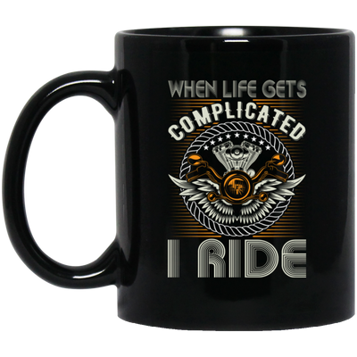 When Life Gets Complicated, I Ride, Retro Rider Black Mug