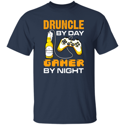 Druncle By Day, Gamer By Night, Funny Uncle Gift Unisex T-Shirt