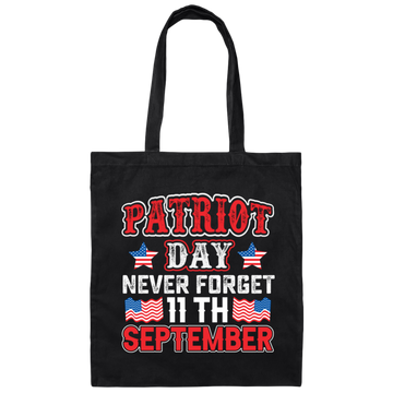 Patriot Day, Never Forget 11th September, America Canvas Tote Bag