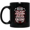 Nothing Like The Wind In Your Hair Freedom By The Tail Good Man Black Mug