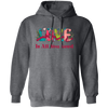 Love Is All You Need, Love Text, Best Love, Cute Valentine Pullover Hoodie