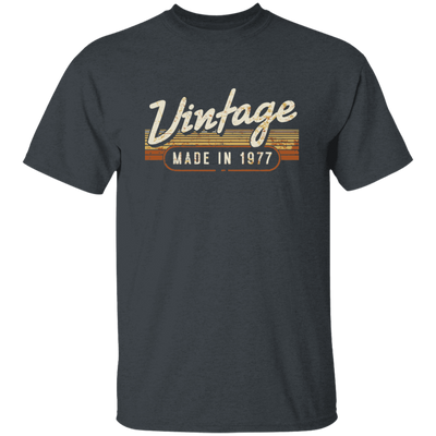 Birthday 1977 Gift, Vintage Gift, Made In 1977, Love 1977, Best 1977 Unisex T-Shirt