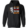 Don't Worry We Eat Brains, You're Safe, Horror Zombie Pullover Hoodie