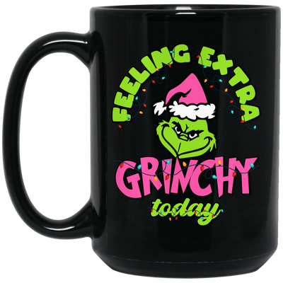 Feeling Extra Grinchy Today, Pink Grinchmas, Green Grinch, Merry Christmas, Trendy Christmas Black Mug