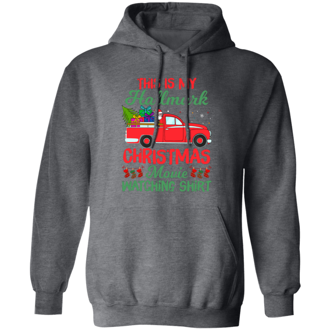 This Is My Hallmark Christmas Movie Watching Shirt, Love Xmas, Merry Christmas, Trendy Christmas Pullover Hoodie