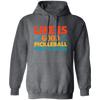 Life Is Good, Pickleball Makes It Better, Retro Pickleball Pullover Hoodie