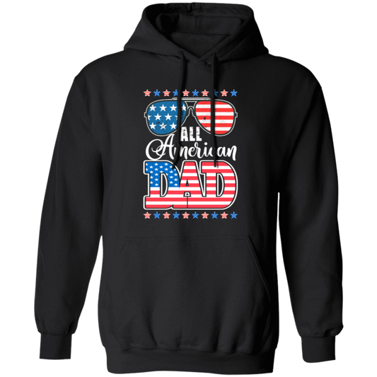 Father's Day, All American Dad, American Sunglasses Pullover Hoodie