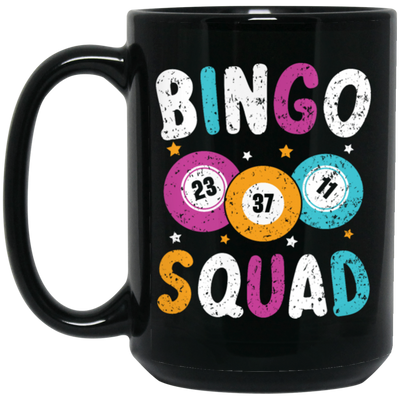 Bingo Team, Bingo Squad, Bingo Player Gift, Bingo Lover Black Mug