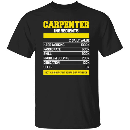 Fantastic Carpenter Ingredients, Carpenter Love Gift, Best Carpenter Unisex T-Shirt