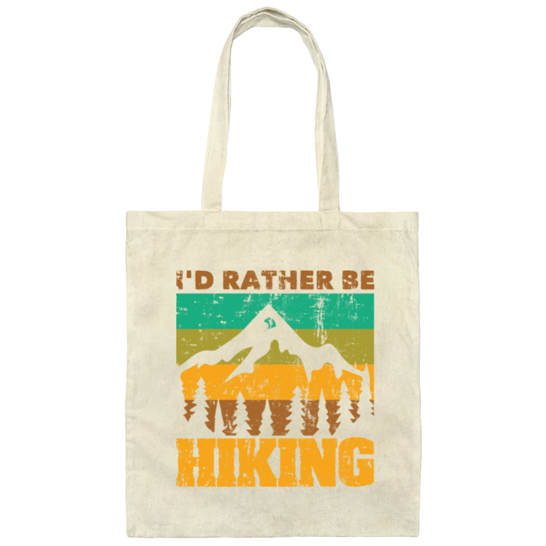 I Would Rather be Hiking, Hiking Mountain Gift Canvas Tote Bag