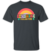 Sunshine Feeling Fine, Groovy Sunshine, Cute Sunshine Unisex T-Shirt