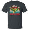 Daddy Is My Super Hero, Retro Daddy, Father's Day Gifts Unisex T-Shirt