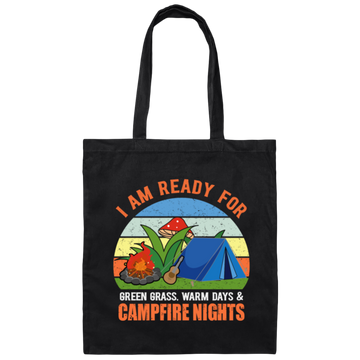 I Am Ready For Campfire, Funny Camping Canvas Tote Bag