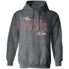 The Best Mom Ever, Love Mom, Need Mom, Mother's Day Pullover Hoodie