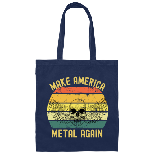 Make America Make America Metal Again Great Canvas Tote Bag