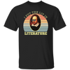 I Put The Lit In Literature, Retro Literature Unisex T-Shirt