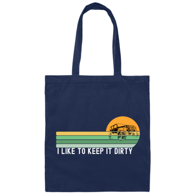 Funny I like To Keep It Dirty Off Road, Retro Truck Canvas Tote Bag