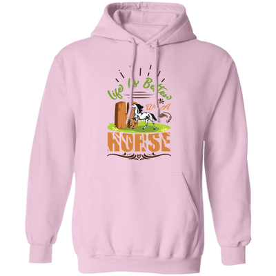 Life Is Better, We Was A Horse, Horse Racing Pullover Hoodie