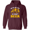 My Blood Type Is Craft Beer, Beer In My Blood Pullover Hoodie