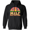 Milf, Man I Love Fungi, Just Love Fungi, Love Mother Pullover Hoodie