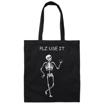 Be Brainstorm, Please Use It, Use Your Brain Please Canvas Tote Bag