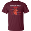 Practical Nurse Heart, Love Heart, My Heart Is Yours Unisex T-Shirt