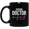 Doctor Gifts, Medical Student, Future Doctor, Doctor Student Gift Black Mug