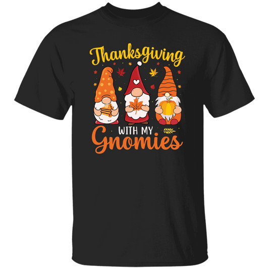 Thanksgiving's Day, Thanksgiving With My Gnomies Unisex T-Shirt