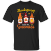 Thanksgiving's Day, Thanksgiving With My Gnomies Unisex T-Shirt