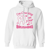 I'm Crushing On Your Brushing, Cute Teeth, Love My Teeth Pullover Hoodie