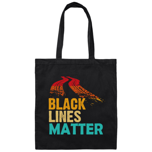 Black Lines Matter! Funny Racing Drift Car Guys Canvas Tote Bag
