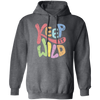 Keep It Wild, Keep It Real, Retro Wild, Wildworld Pullover Hoodie