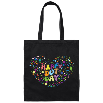 Happy Dot Day, Love Dot Day, Dot Day, Love Dots Canvas Tote Bag