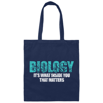 Biology It's What Inside That Matters Scientist Canvas Tote Bag