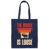 Forest Love Gift, The Moose Is Loose, Retro Moose Gift Canvas Tote Bag