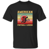 American Football Legend, Retro Of Football, Love My Football Team Unisex T-Shirt