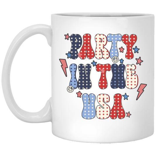 Party In The USA, American Party, July 4th White Mug