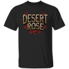 Desert Rose, Retro Roses, Cowboy Roses Lover Unisex T-Shirt