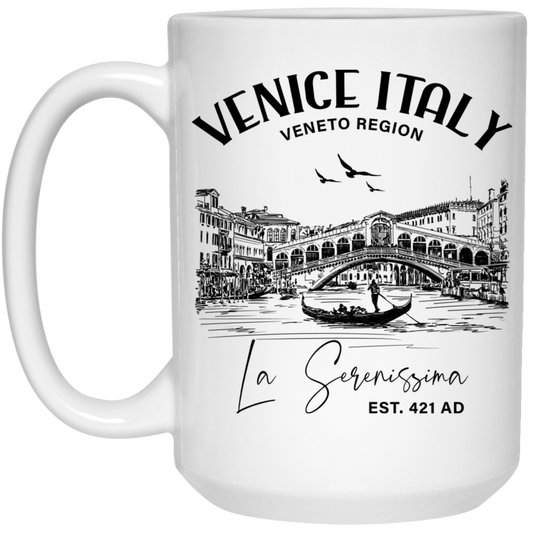 Venice Italy, Veneto Region, La Serenissima, EST 421 AD White Mug