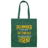 Funny Plumber Gift Idea Plumber I Am Not Getting Old Canvas Tote Bag