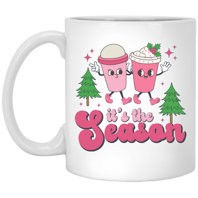 It's The Season, Tis The Season, Pink Christmas, Xmas Cup White Mug