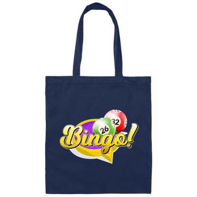Let's Bingo, Claim The Prize, Yell For Bingo, Best Game Canvas Tote Bag