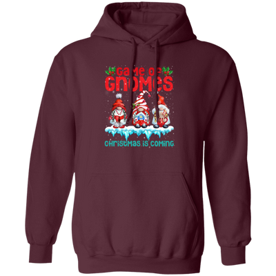 Game Of Gnomes Christmas Is Coming Cute Gnome Pullover Hoodie